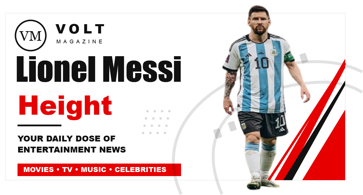 Lionel Messi Height